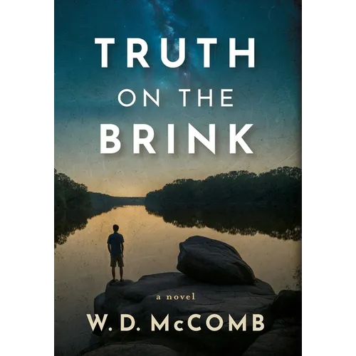 Truth on the Brink