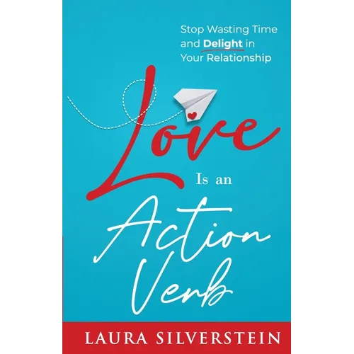 Love Is an Action Verb