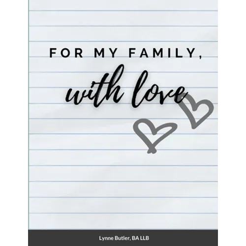 For My Family, With Love