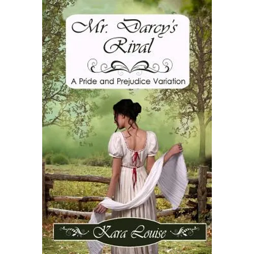 Mr. Darcy's Rival