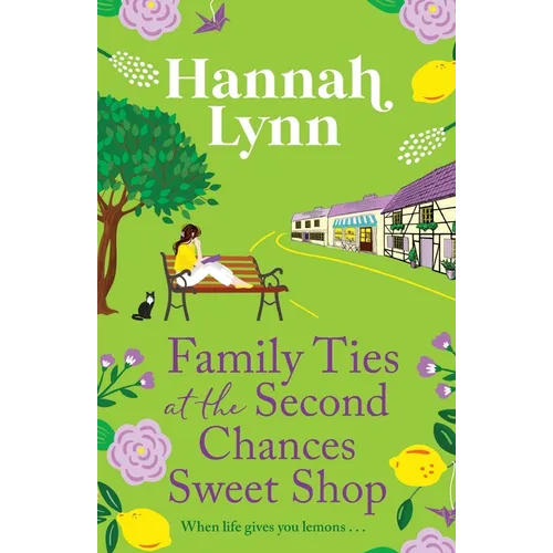 Family Ties at the Second Chances Sweet Shop