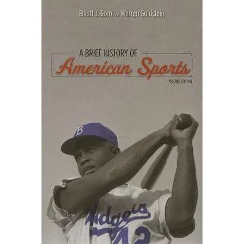 A Brief History of American Sports