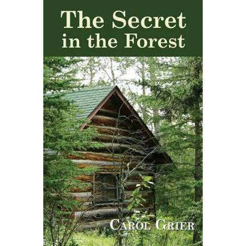 The Secret in the Forest