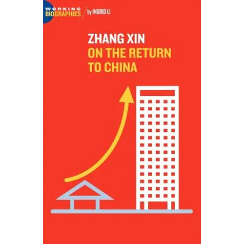 Zhang Xin: On the Return to China