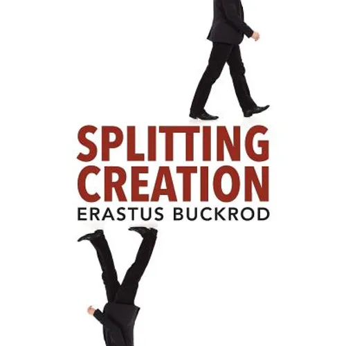 Splitting Creation