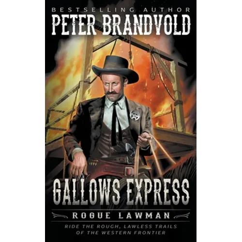 Gallows Express: A Classic Western