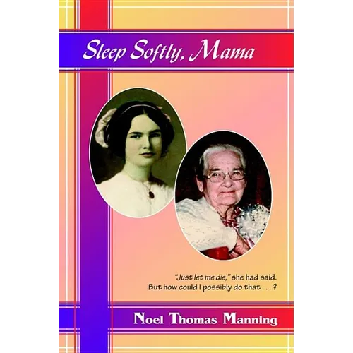 Sleep Softly, Mama