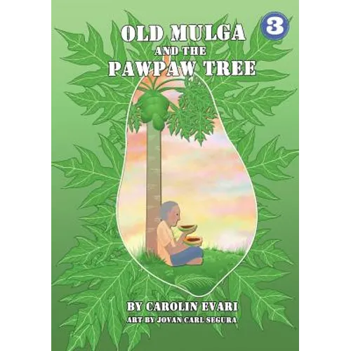 Old Mulga And The Pawpaw Tree