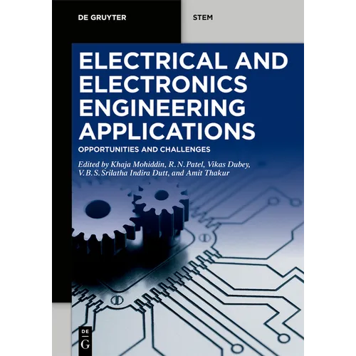 Electrical and Electronics Engineering Applications: Opportunities and Challenges