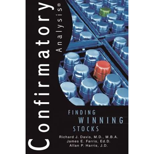 Confirmatory Analysis: Finding Winning Stocks