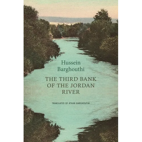 The Third Bank of the Jordan River