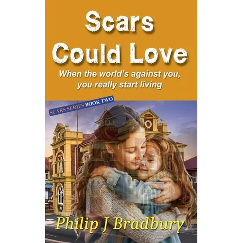 Scars Could Love