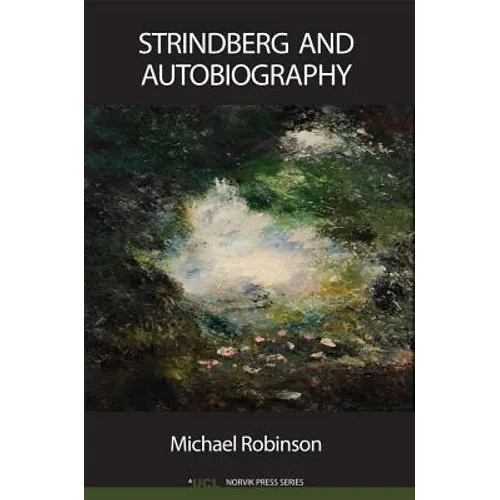 Strindberg and Autobiography