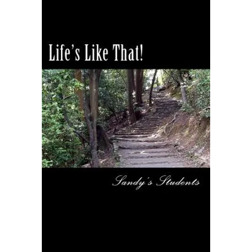 Life's Like That!: Collection of Short Stories