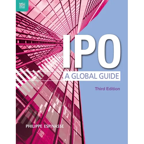 IPO: A Global Guide, Third Edition