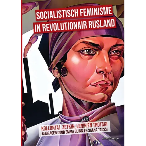Socialistisch Feminisme in Revolutionair Rusland