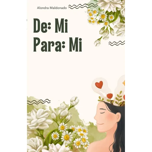De: mi, Para: mi