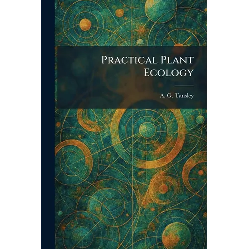 Practical Plant Ecology