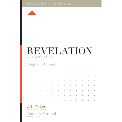 Revelation: A 12-Week Study