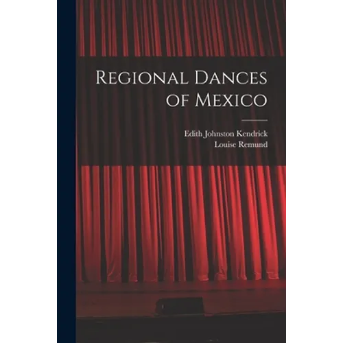 Regional Dances of Mexico
