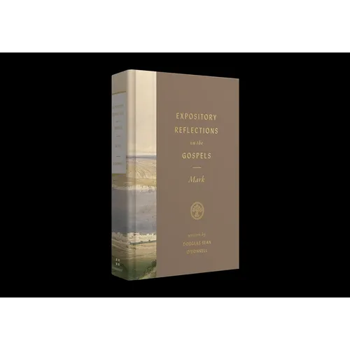 Expository Reflections on the Gospels, Volume 3: Mark