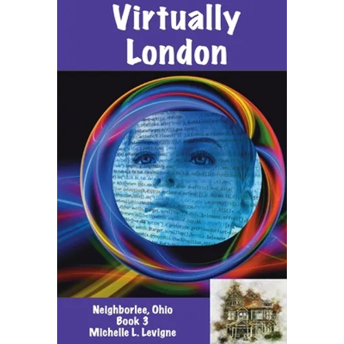 Virtually London: Neighborlee Book 3