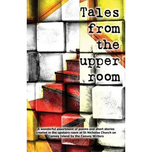 Tales from the Upper Room