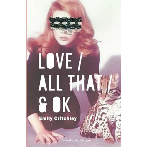 Love / All That / & OK