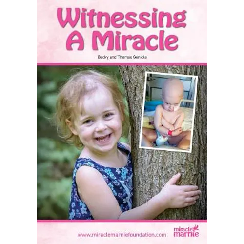 Witnessing a Miracle
