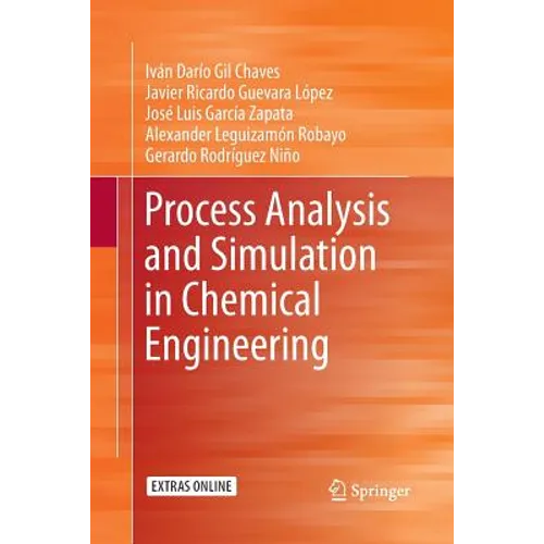 Process Analysis and Simulation in Chemical Engineering