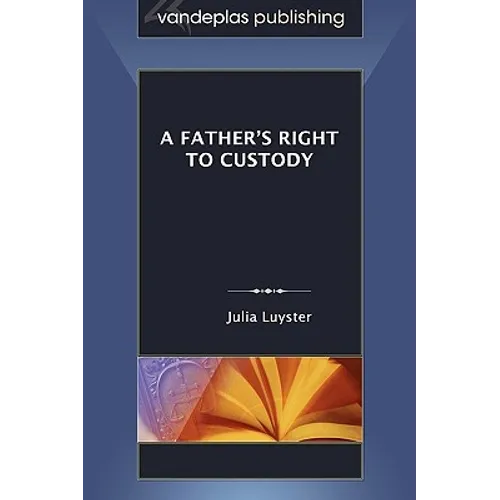 A Father's Right to Custody