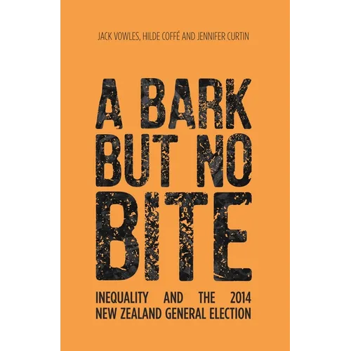 A Bark But No Bite: Inequality and the 2014 New Zealand General Election