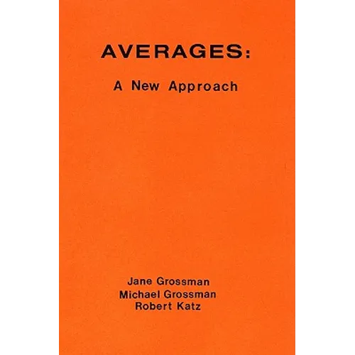 Averages: A New Approach