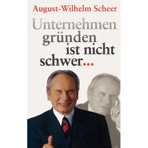 Unternehmen Gründen Ist Nicht Schwer ⋯ - Hardcover