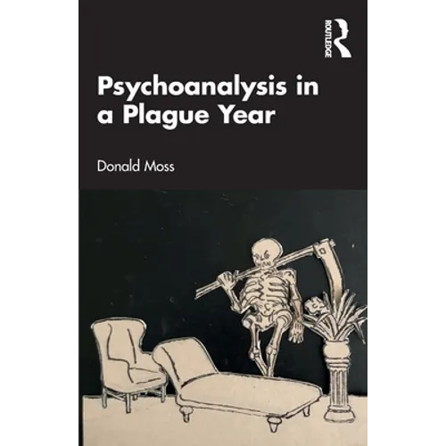 Psychoanalysis in a Plague Year