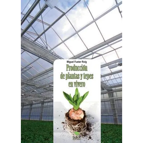 Producción de plantas y tepes en vivero