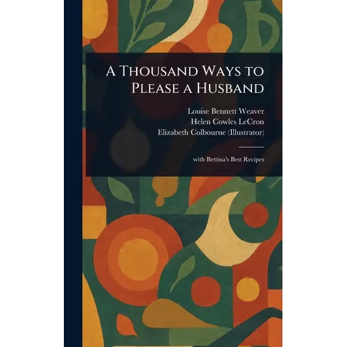 A Thousand Ways to Please a Husband