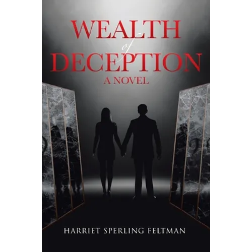 Wealth of Deception