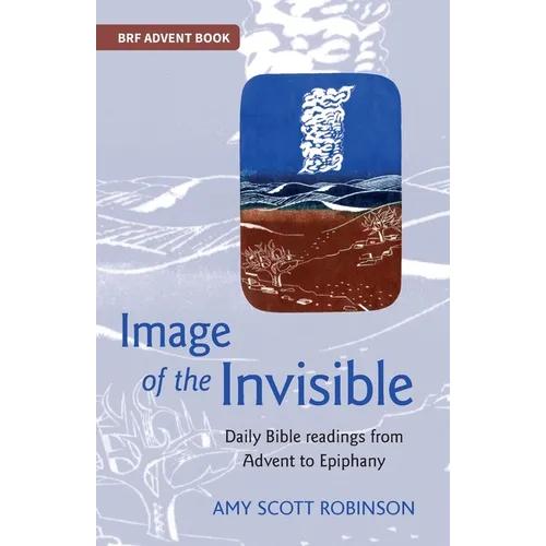 Image of the Invisible: Finding God in scriptural metaphor