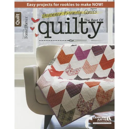 Beginner Friendly Quilts: The Best of Quilty