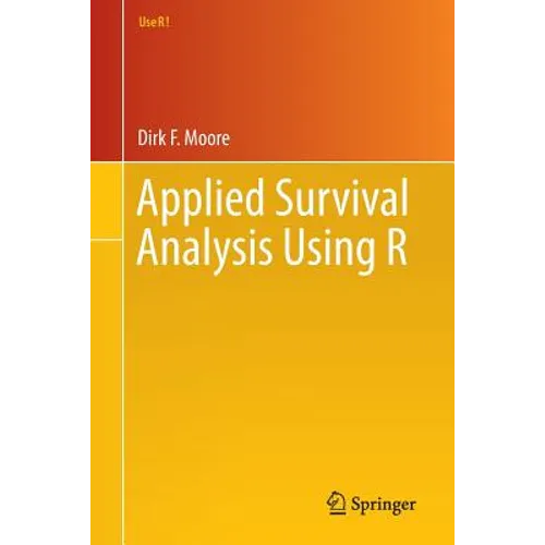 Applied Survival Analysis Using R