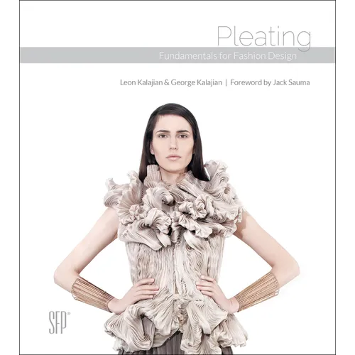 Pleating: Fundamentals for Fashion Design