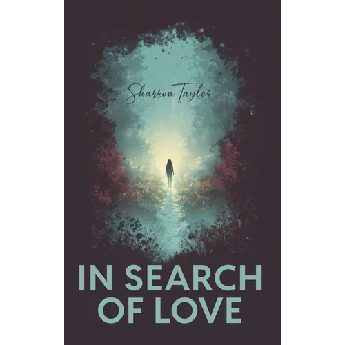 In Search of Love