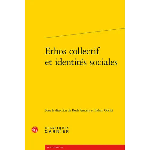 Ethos Collectif Et Identites Sociales