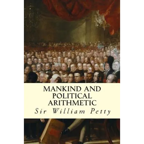 Mankind and Political Arithmetic