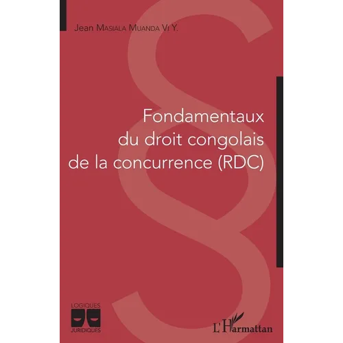 Fondamentaux du droit congolais de la concurrence (RDC)