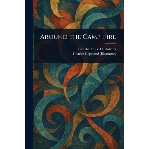Around the Camp-fire