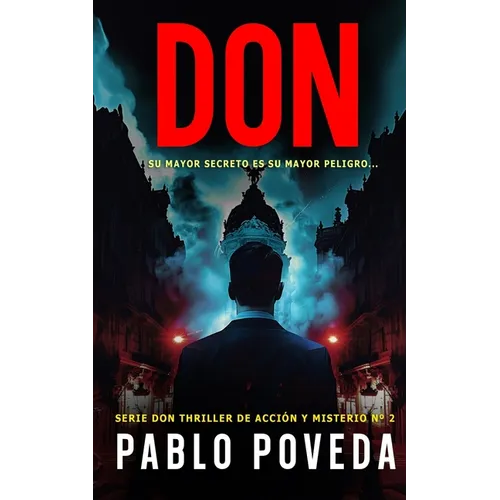 Don: Un thriller psicológico de amor, misterio y suspense