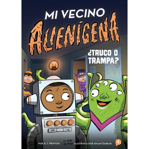 Mi Vecino Alien?ena 4: ソTruco O Trampa?