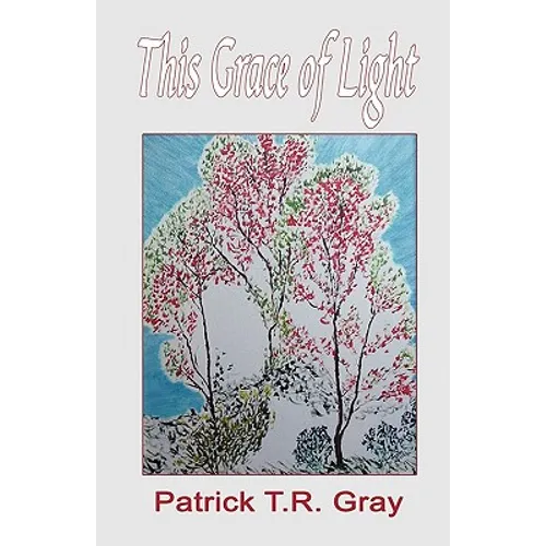 This Grace of Light - Paperback